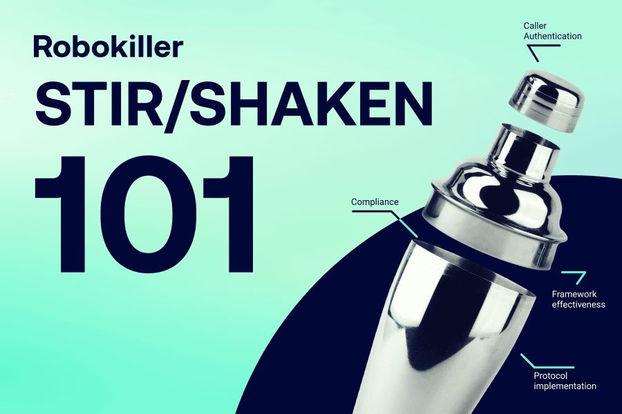 STIR/SHAKEN: What it is & its role in fighting robocalls