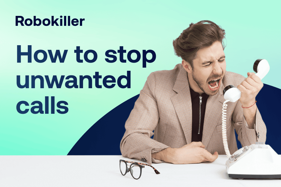 How to stop unwanted calls