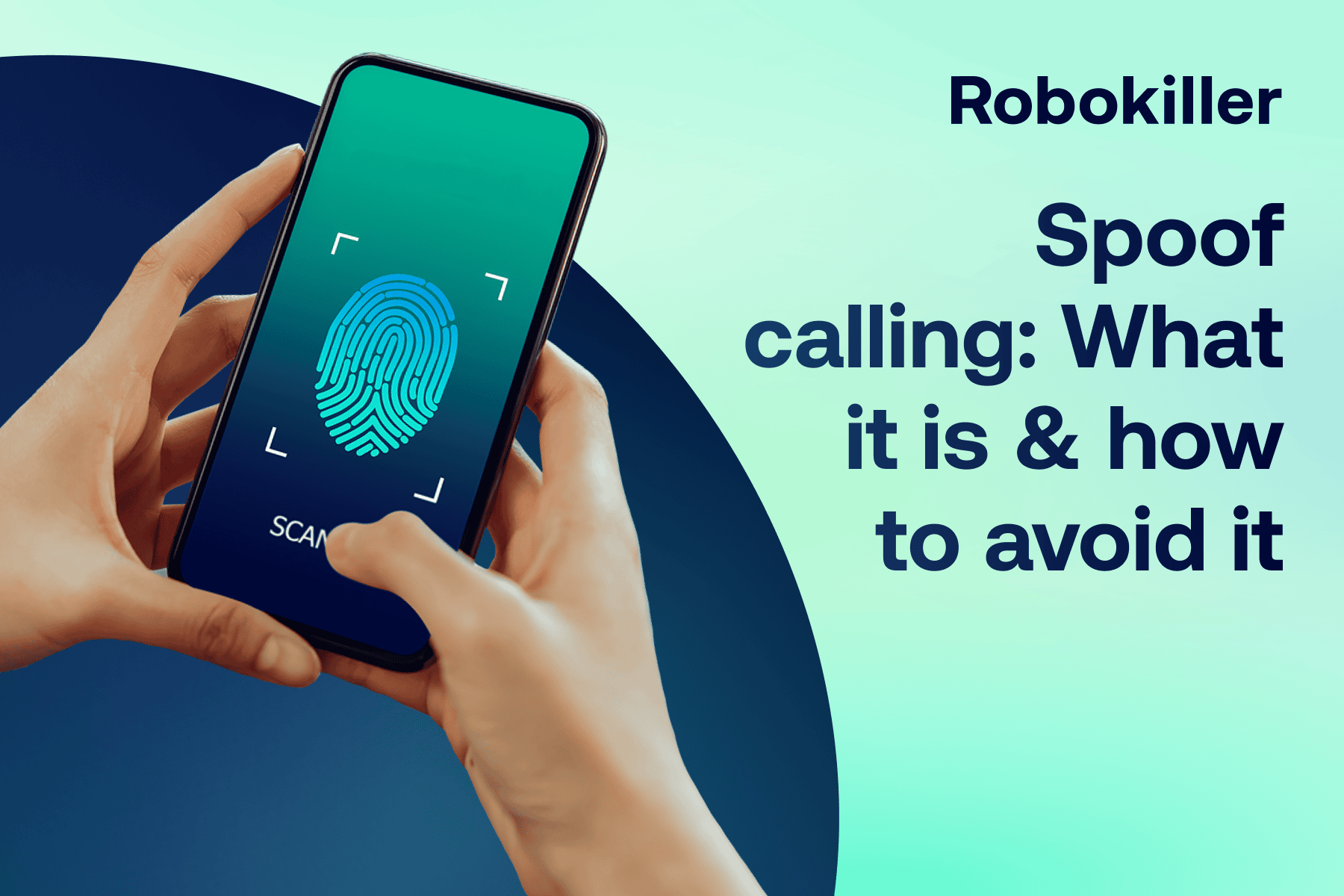 Spoof calling: What it is & how to avoid it
