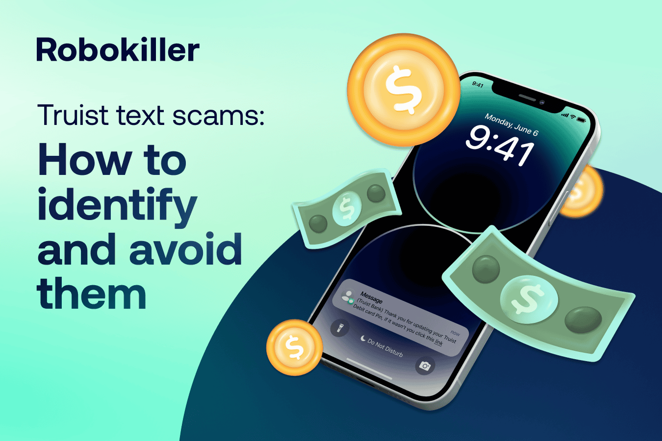 Truist scam texts: How to identify and avoid them